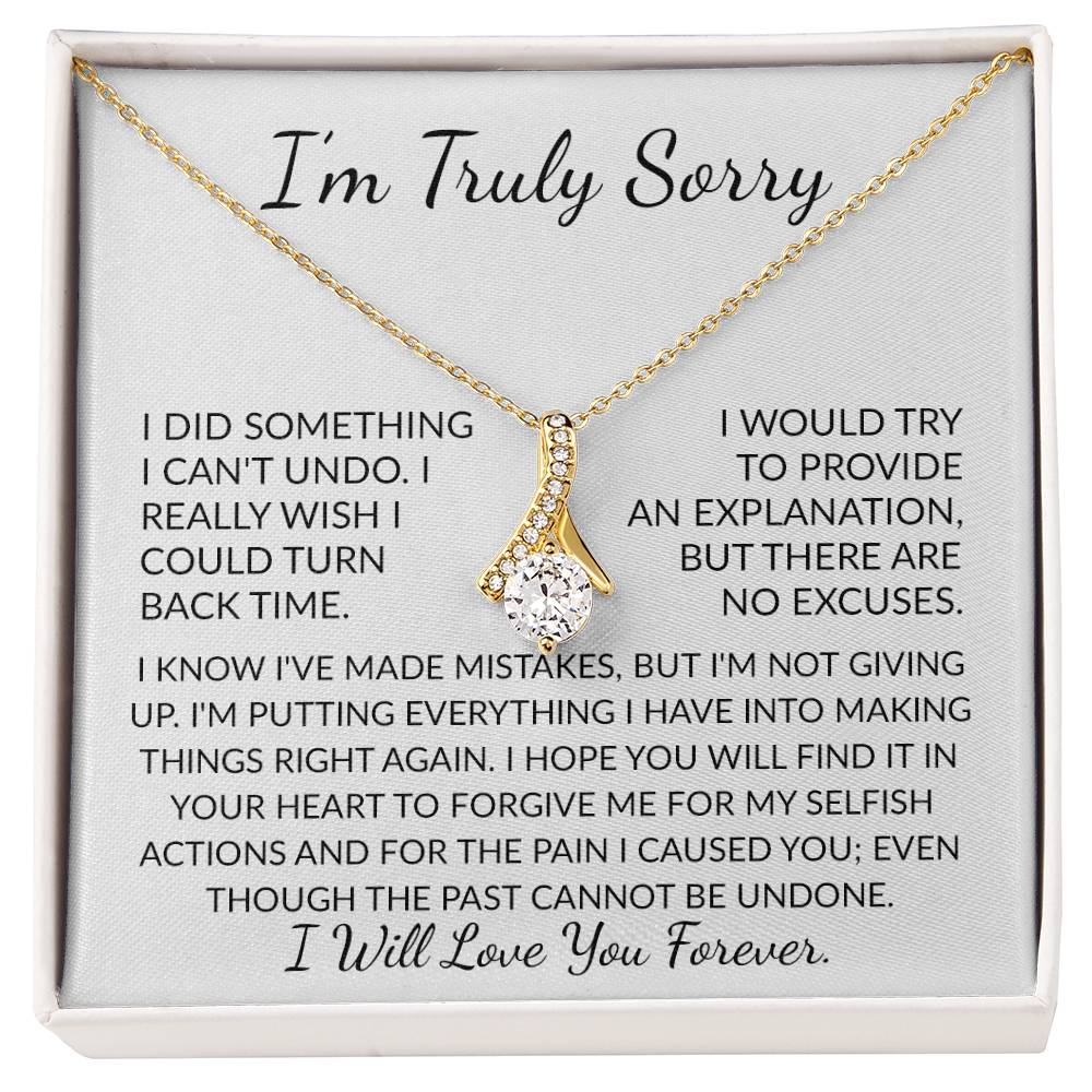 APOLOGY GIFT FOR HER - I'M TRULY SORRY