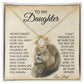 TO MY DAUGHTER - THIS OLD LION WILL ALWAYS LOVE YOU