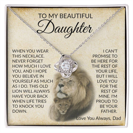 TO MY BEAUTIFUL DAUGHTER - WHEN YOU WEAR THIS NECKLACE