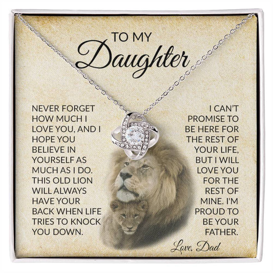 TO MY DAUGHTER - THIS OLD LION WILL ALWAYS LOVE YOU