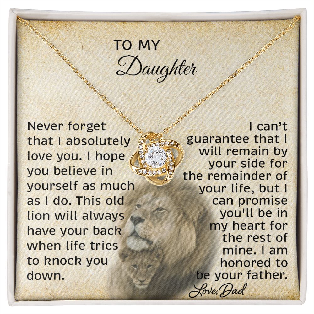 NEVER FORGET THAT I LOVE YOU - TO MY DAUGHTER - FROM DAD