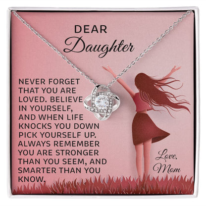 LOVE YOURSELF - DEAR DAUGHTER - LOVE MOM