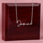 SIGNATURE STYLE NAME NECKLACE - MADE AND SHIPS FROM USA